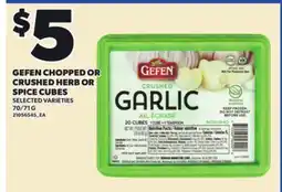 Loblaws GEFEN CHOPPED OR CRUSHED HERB OR SPICE CUBES, 70/71G offer