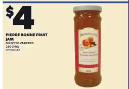 Loblaws PIERRE BONNE FRUIT JAM, 250 G/ML offer