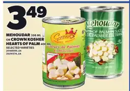 Loblaws MEHOUDAR, 398 ML OR CROWN KOSHER HEARTS OF PALM, 400 ML offer