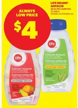 Real Canadian Superstore LIFE BRAND ANTACID, 72-150'S offer