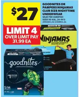 Real Canadian Superstore GOODNITES OR PAMPERS NINJAMAS CLUB SIZE NIGTHTIME UNDERWEAR, 24-44'S offer