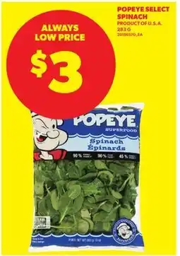Real Canadian Superstore POPEYE SELECT SPINACH offer