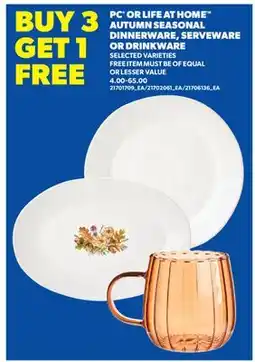 Real Canadian Superstore PC OR LIFE AT HOME AUTUMN SEASONAL DINNERWARE, SERVEWARE OR DRINKWARE offer