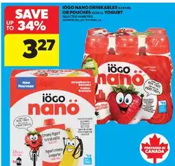Real Canadian Superstore IÖGO NANO DRINKABLES, 6X93 ML OR POUCHES, 4X90 G, YOGURT offer
