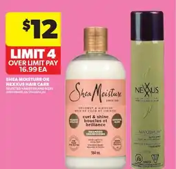 Real Canadian Superstore SHEA MOISTURE OR NEXXUS HAIR CARE offer