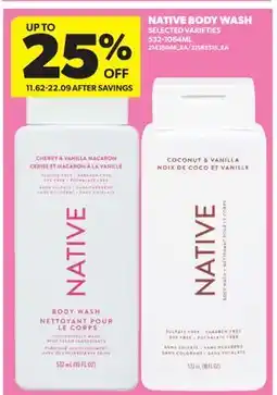 Real Canadian Superstore NATIVE BODY WASH offer