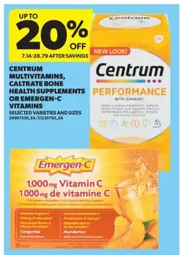 Real Canadian Superstore CENTRUM MULTIVITAMINS, CALTRATE BONE HEALTH SUPPLEMENTS OR EMERGEN-C VITAMINS offer