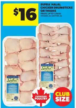 Real Canadian Superstore SUFRA HALAL CHICKEN DRUMSTICKS OR THIGHS, UP TO offer