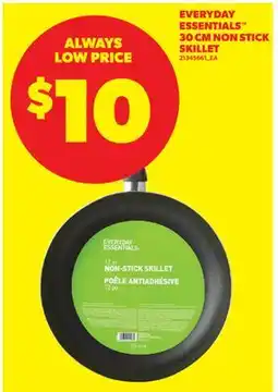 Real Canadian Superstore EVERYDAY ESSENTIALS 30 CM NON STICK SKILLET offer