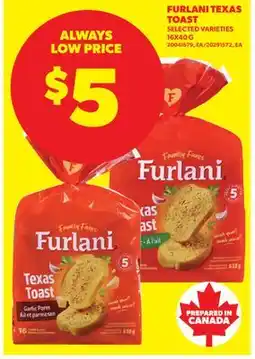 Real Canadian Superstore FURLANI TEXAS TOAST offer