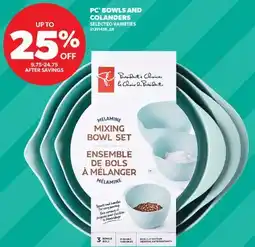 Real Canadian Superstore PC BOWLS AND COLANDERS offer