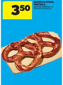 Real Canadian Superstore BAKED IN-STORE PRETZELS, 2'S offer