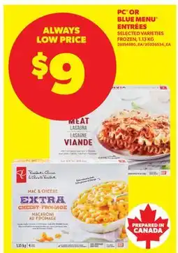 Real Canadian Superstore PC OR BLUE MENU ENTRÉES offer