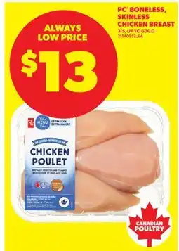 Real Canadian Superstore PC BONELESS, SKINLESS CHICKEN BREAST 3'S, UP TO offer