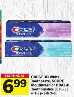 Foodland 3D White Toothpaste, Mouthwash or Toothbrushes offer