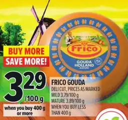 Metro FRICO GOUDA offer
