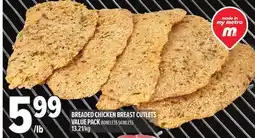 Metro BREADED CHICKEN BREAST CUTLETS VALUE PACK offer