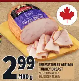 Metro IRRESISTIBLES ARTISAN TURKEY BREAST offer