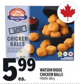 Metro WATSON RIDGE CHICKEN BALLS offer