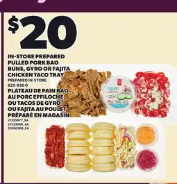 Independent City Market IN-STORE PREPARED PULLED PORK BAO BUNS, GYRO OR FAJITA CHICKEN TACO TRAY offer