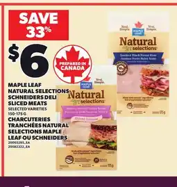 Independent City Market MAPLE LEAF NATURAL SELECTIONS SCHNEIDERS DELI SLICED MEATS offer