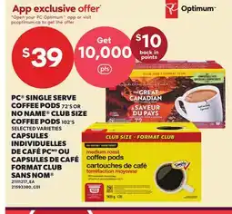 Independent City Market PC SINGLE SERVE COFFEE PODS 72's or NO NAME CLUB SIZE COFFEE PODS 102's offer