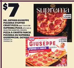 Independent City Market DR. OETKER GIUSEPPE PIZZERIA STUFFED CRUST PIZZA, 685/724 G OR SUPREMA PIZZA offer