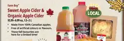 Farm Boy Farm Boy Sweet Apple Cider & Organic Apple Cider offer