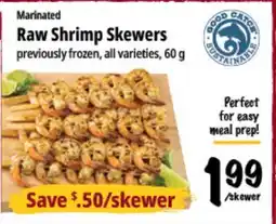Farm Boy Marinated Raw Shrimp Skewers offer