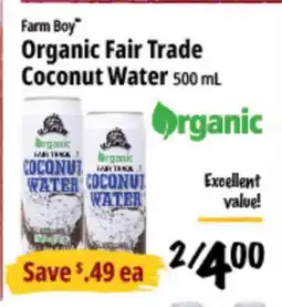 Farm Boy Farm Boy Organic Fair Trade Coconut Water offer
