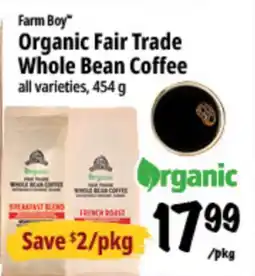 Farm Boy Farm Boy Organic Fair Trade Whole Bean Coffee offer