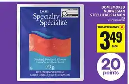 Food Basics DOM SMOKED NORWEGIAN STEELHEAD SALMON offer