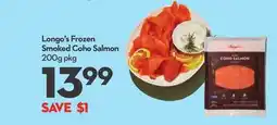 Longo's Longo's Frozen Smoked Coho Salmon offer