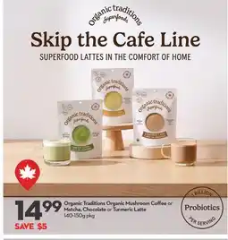 Longo's Organic Traditions Organic Mushroom Coffee or Matcha, Chocolate or Turmeric Latte offer