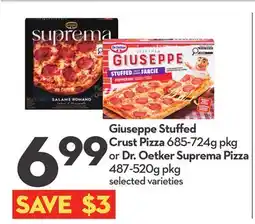 Longo's Giuseppe Stuffed Crust Pizza 685-724g pkg or Dr. Oetker Suprema Pizza 487-520g pkg offer