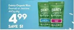 Longo's Dainty Organic Rice Basmati or Jasmine offer