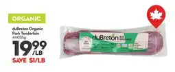 Longo's duBreton Organic Pork Tenderloin offer