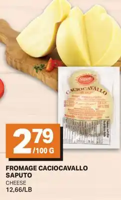 L'Intermarché FROMAGE CACIOCAVALLO | CHEESE, 12,66/LB offer