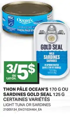 L'Intermarché THON PÂLE, 170 G OU SARDINES, 125 G | LIGHT TUNA OR SARDINES offer