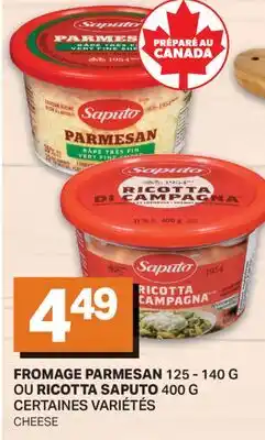 L'Intermarché FROMAGE PARMESAN, 125 - 140 G OU RICOTTA, 400 G | CHEESE offer