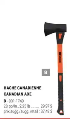 BMR HACHE CANADIENNE offer