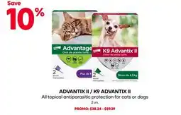Mondou ADVANTIX II / K9 ADVANTIX II All topical antiparasitic protection for cats or dogs offer
