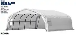 RONA RONA Car shelter offer