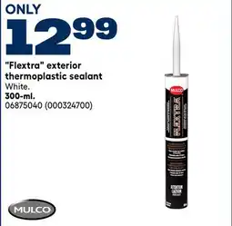 RONA Mulco 300-ml. Flextra exterior thermoplastic sealant offer