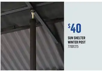 Canac Sun Shelter Winter Post offer