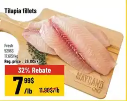 Mayrand Tilapia fillets offer