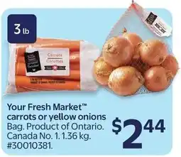 Walmart Your Fresh Market carrots or yellow onions offer