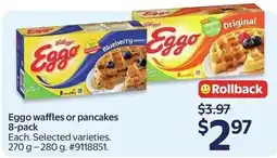 Walmart eggo waffles or pancakes offer