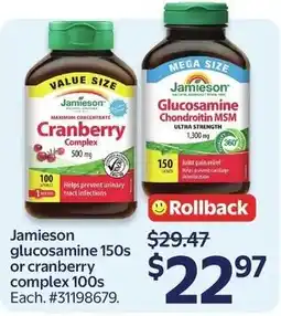 Walmart jamieson glucosamine 150s or cranberry complex 100s offer