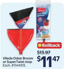 Walmart Vileda Oskar Broom or SuperTwist mop offer